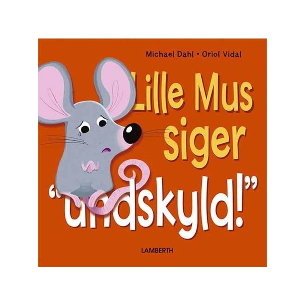 Lille Mus siger - Børnebog - Hardcover
