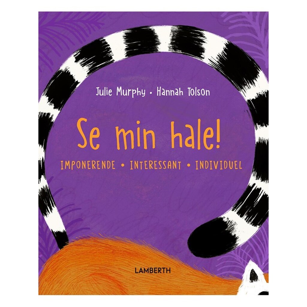 Se min hale! - Børnebog - hardcover