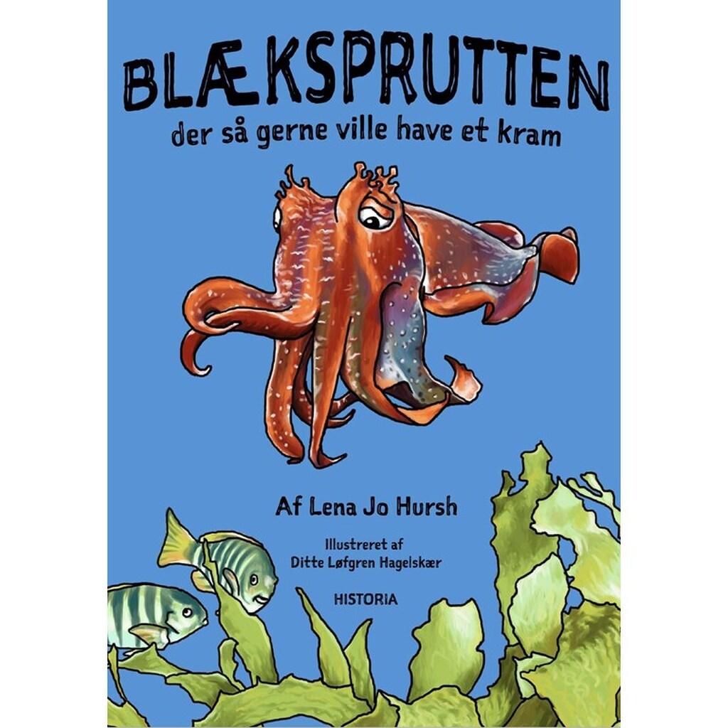 Blæksprutten der så gerne ville have et kram - Børnebog - paperback