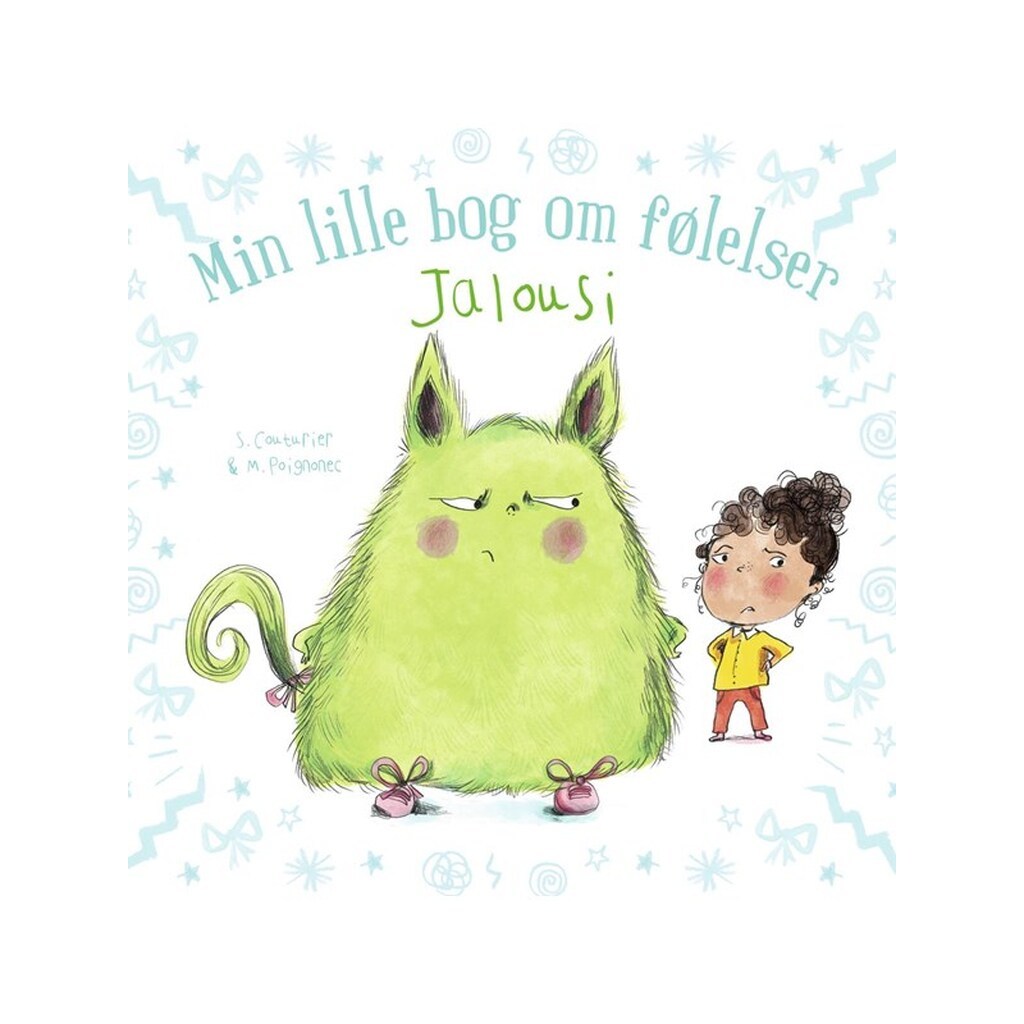 Min lille bog om følelser: Jalousi - Børnebog - Hardback