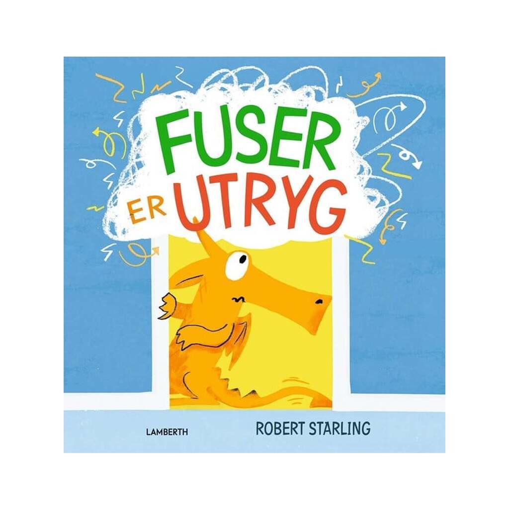 Fuser er utryg - Børnebog - hardcover