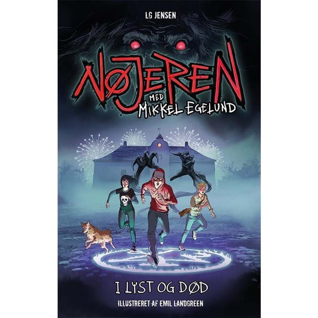 Nøjeren 3: I lyst og død - Børnebog - Hardcover