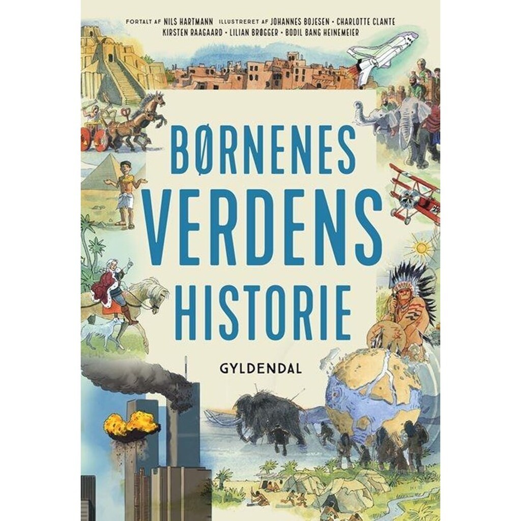 Børnenes Verdenshistorie - Børnebog - Hardcover