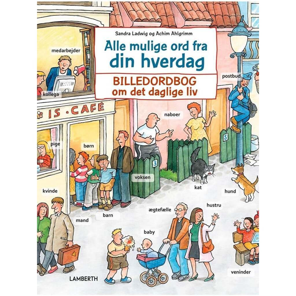 Alle mulige ord fra din hverdag - Børnebog - Hardcover