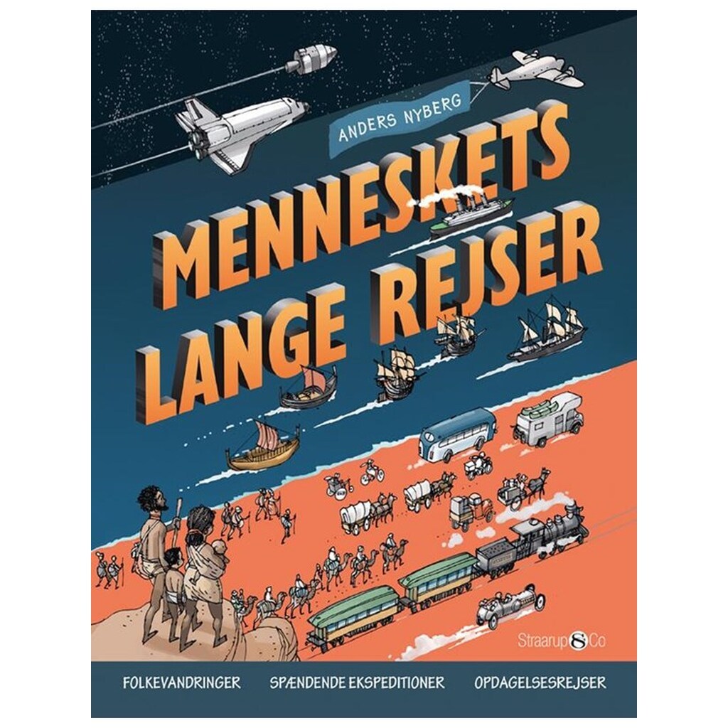Menneskets lange rejser - Børnebog - hardback