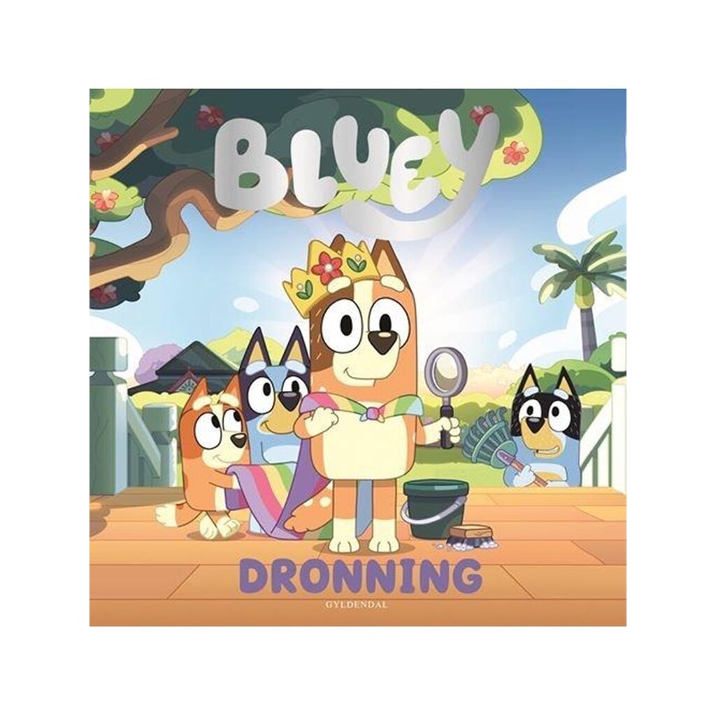 Bluey - Dronning - Børnebog - Hardcover