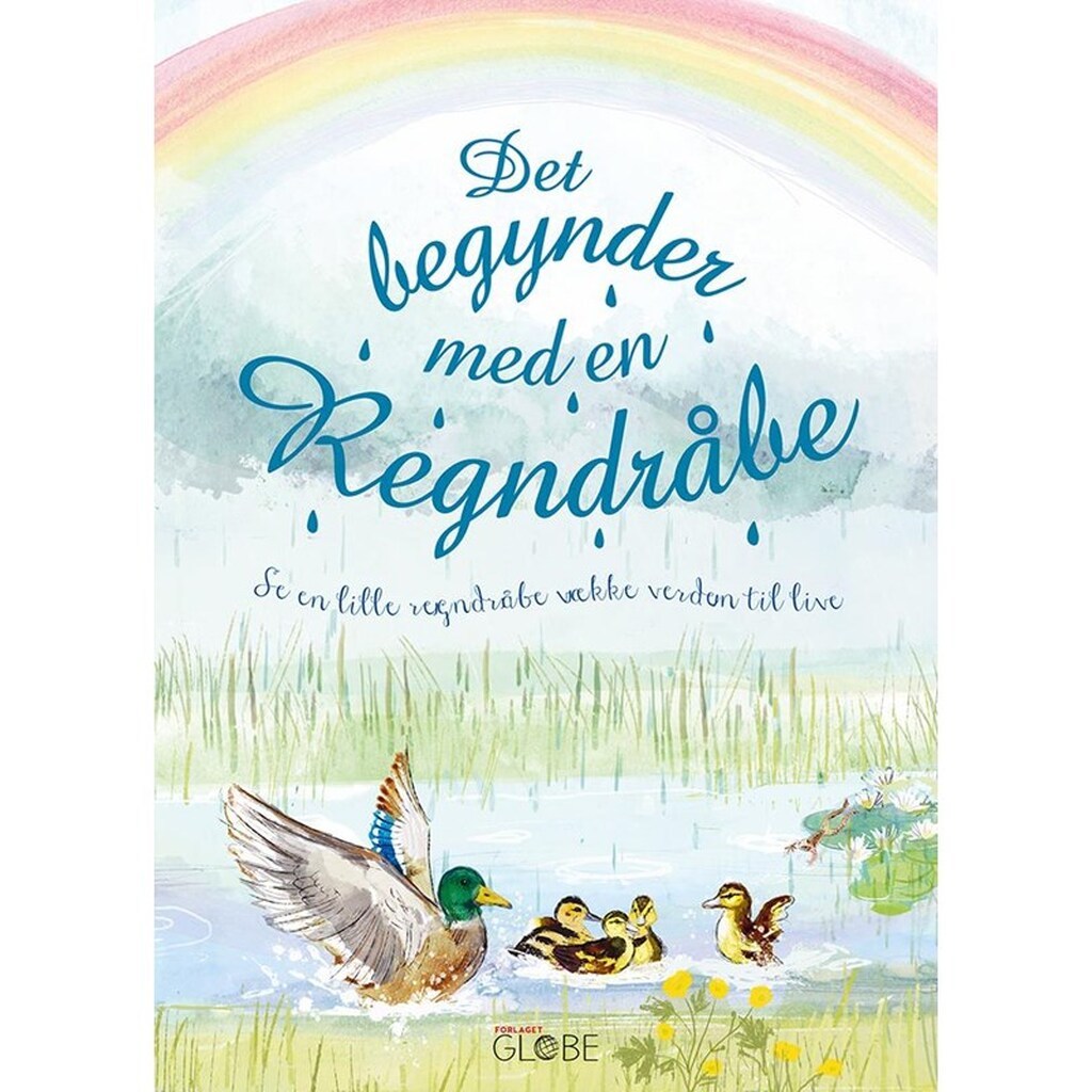Det begynder med en regndråbe - Børnebog - Hardback