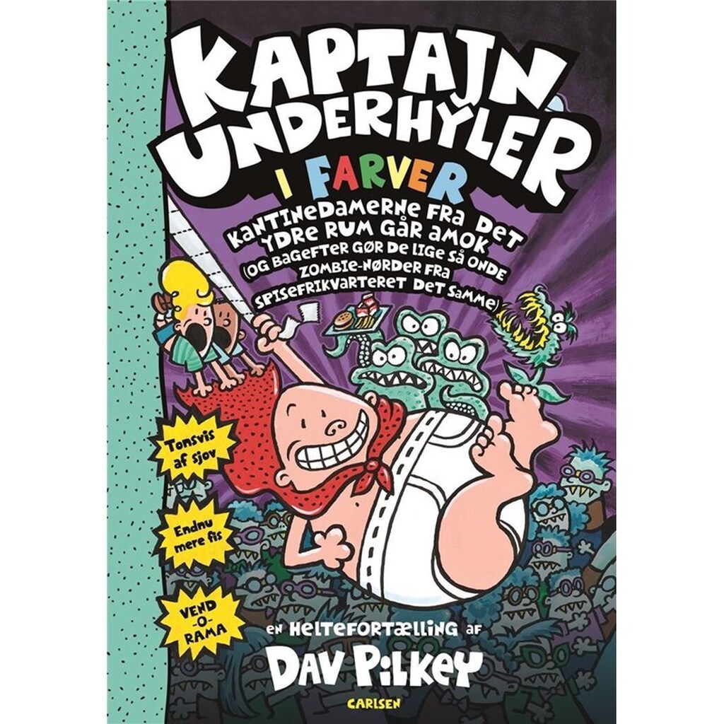 Kaptajn Underhyler i farver (3) - Kantinedamerne f - Børnebog - Hardcover