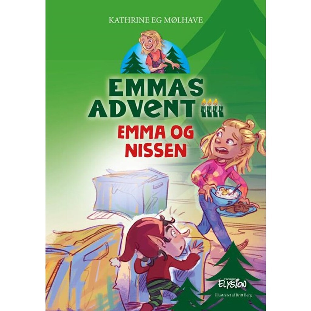 Emma og nissen - Børnebog - Hardback