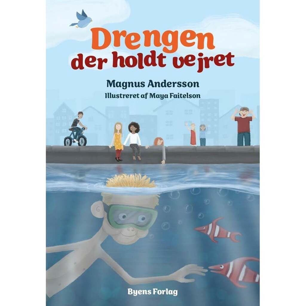 Drengen der holdt vejret - Børnebog - Hardback