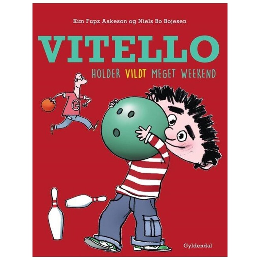 Vitello holder vildt meget weekend - Børnebog - Hardcover