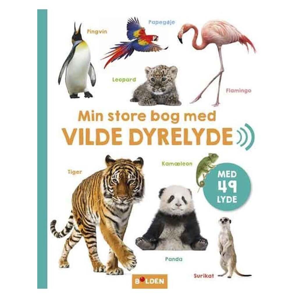 Min store bog med vilde dyrelyde - Børnebog - Hardcover