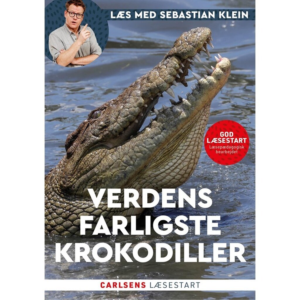 Læs med Sebastian Klein - Verdens farligste krokodiller - Børnebog - Hardcover