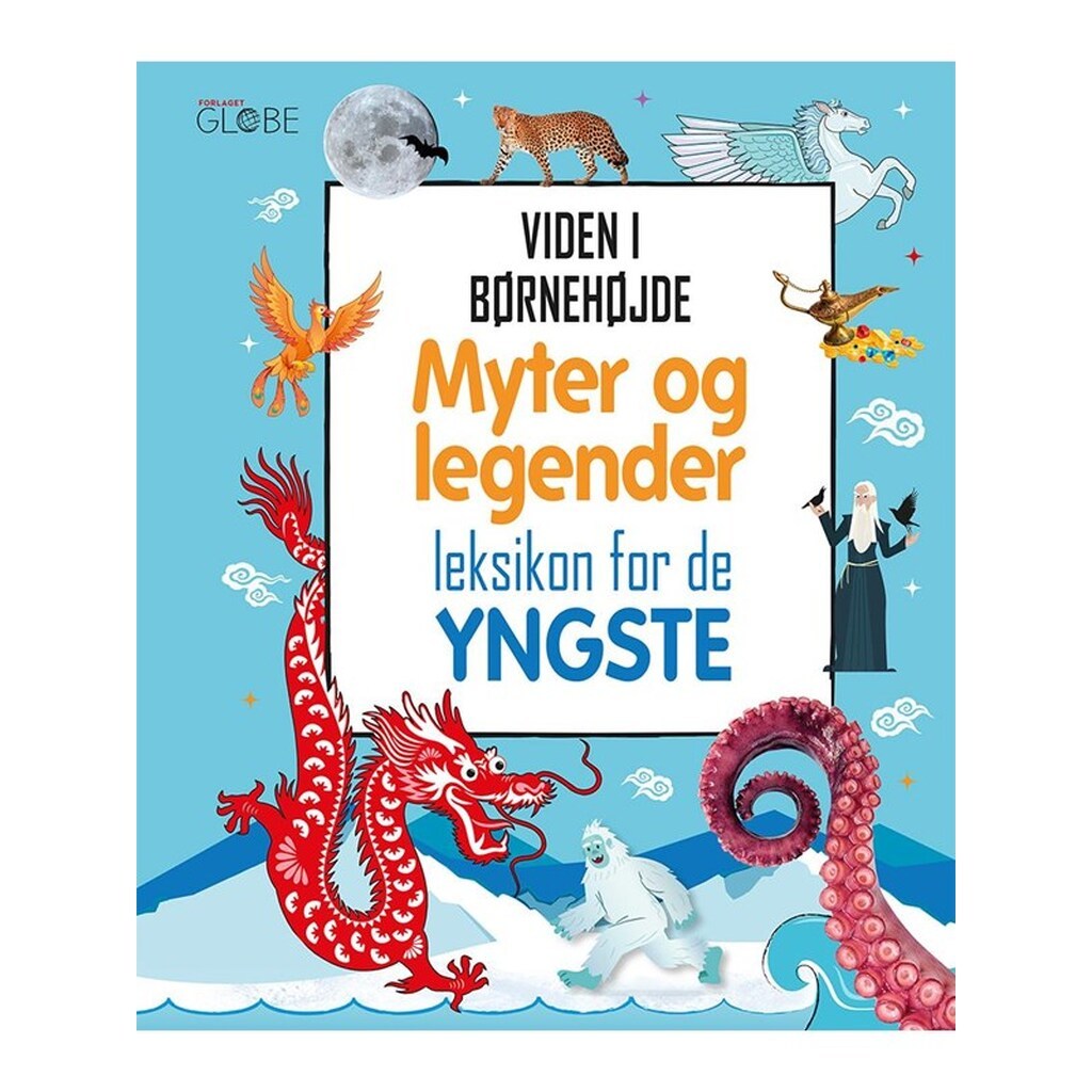 Myter og legender - leksikon for de yngste - Børnebog - Hardcover