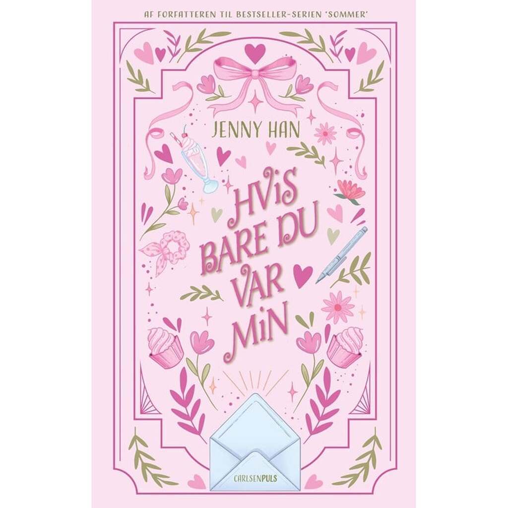 Lara Jean (1) - Hvis bare du var min - Ungdomsbog - Hæftet