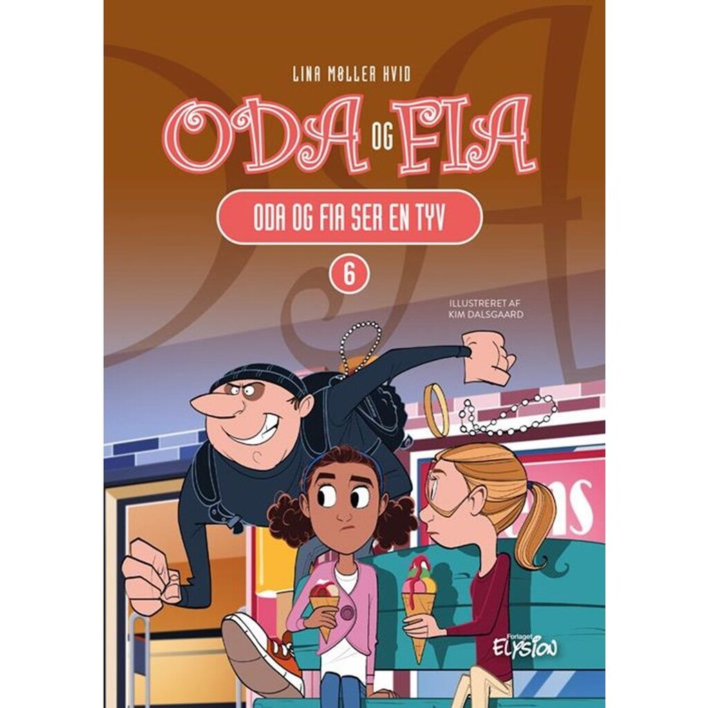 Oda og Fia ser en tyv - Børnebog - Hardback