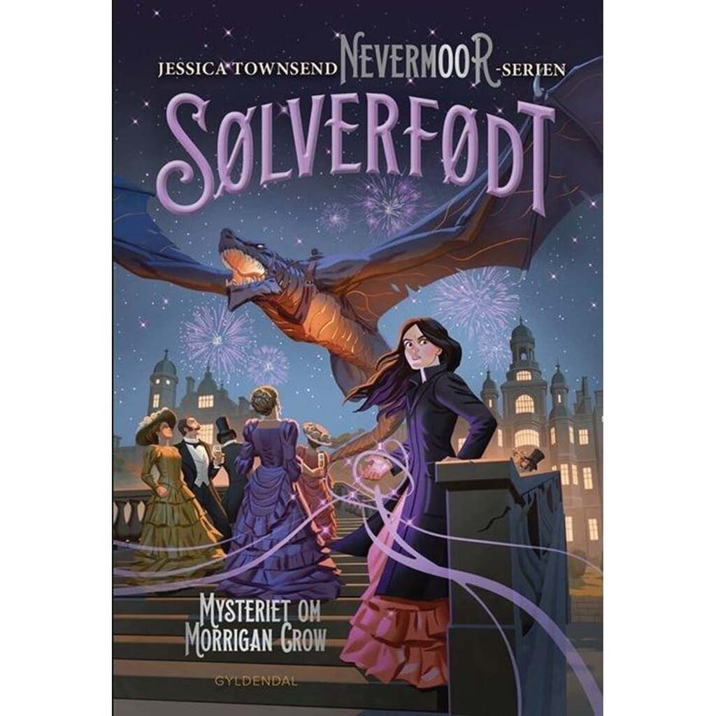 Nevermoor 4 - Sølverfødt. Mysteriet om Morrigan Cr - Børnebog - Hardcover