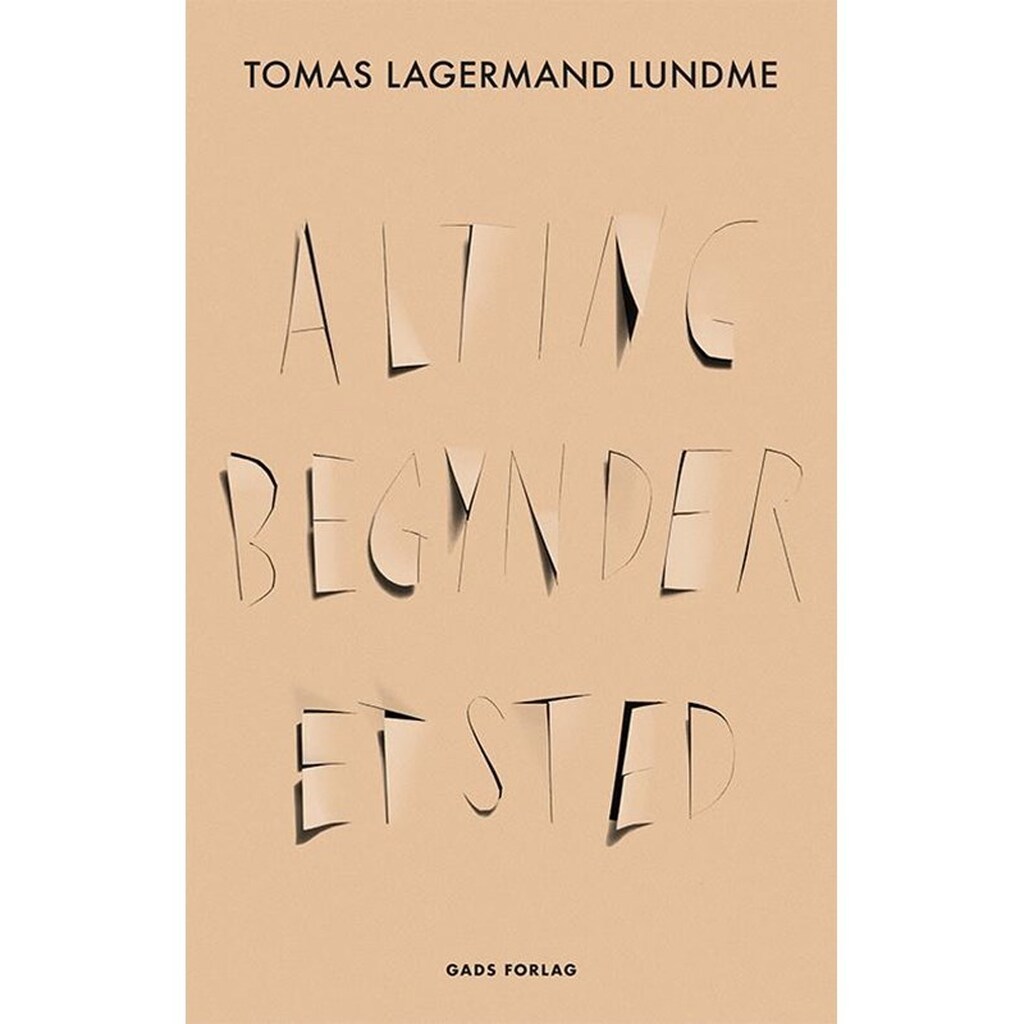 Alting begynder et sted - Ungdomsbog - paperback