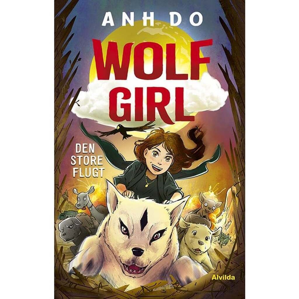 Wolf Girl 2: Den store flugt - Børnebog - Hardcover
