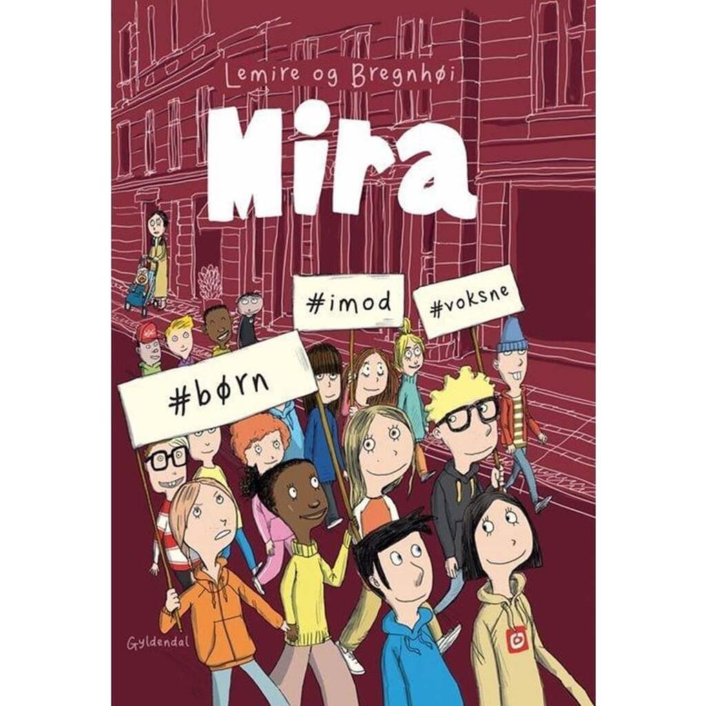 Mira 6 - #børn #imod #voksne - Børnebog - Hardcover