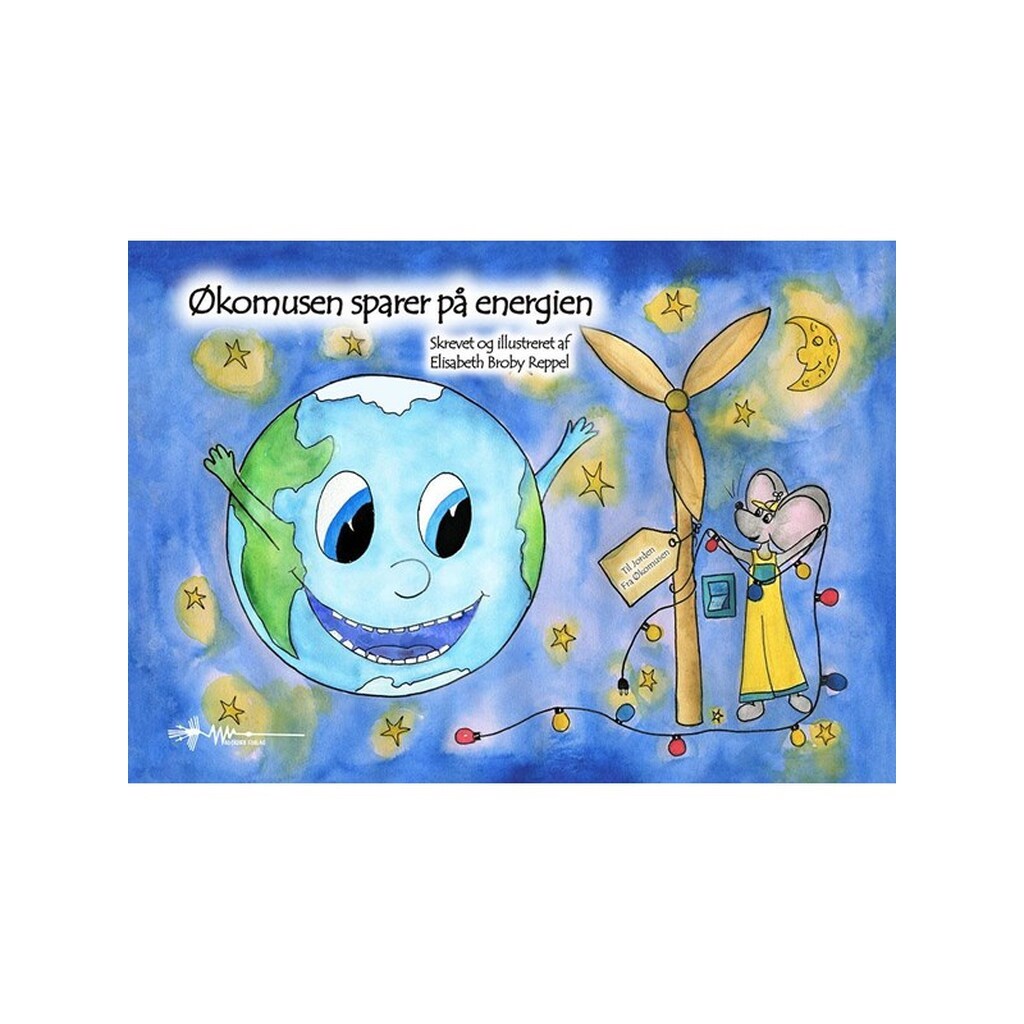 Økomusen sparer på energien - Børnebog - Hardback