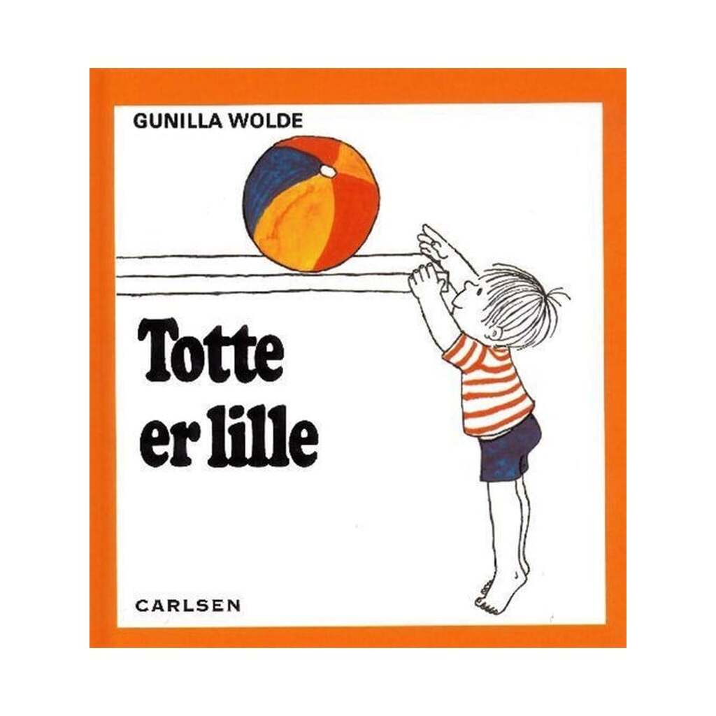 Totte er lille (8) - Børnebog - Hardback