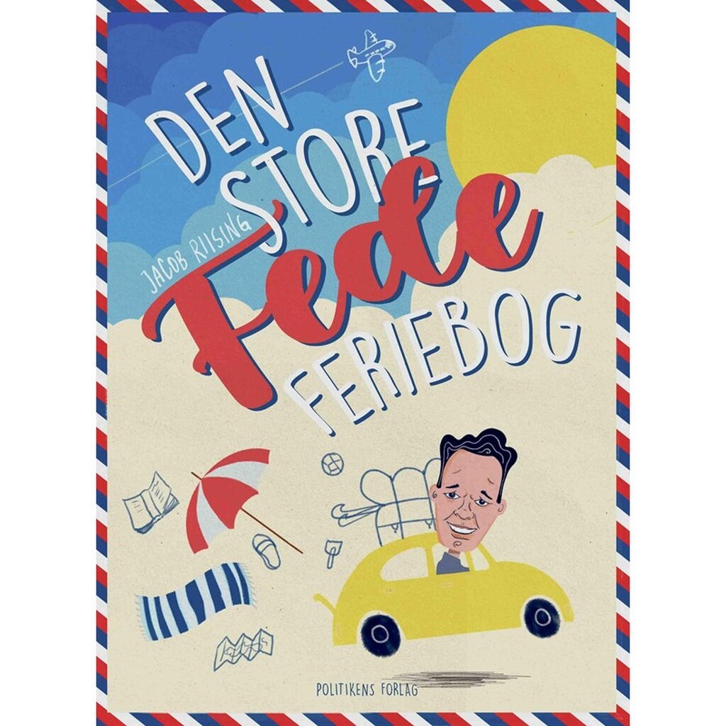 Den store fede feriebog - Børnebog - Hardback