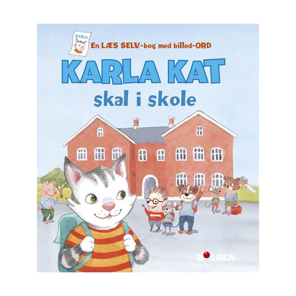 Karla Kat skal i skole - Børnebog - Hardcover