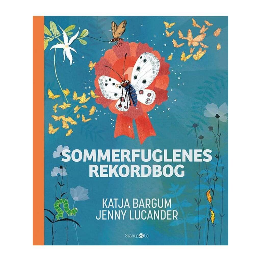 Sommerfuglenes rekordbog - Børnebog - Hardback