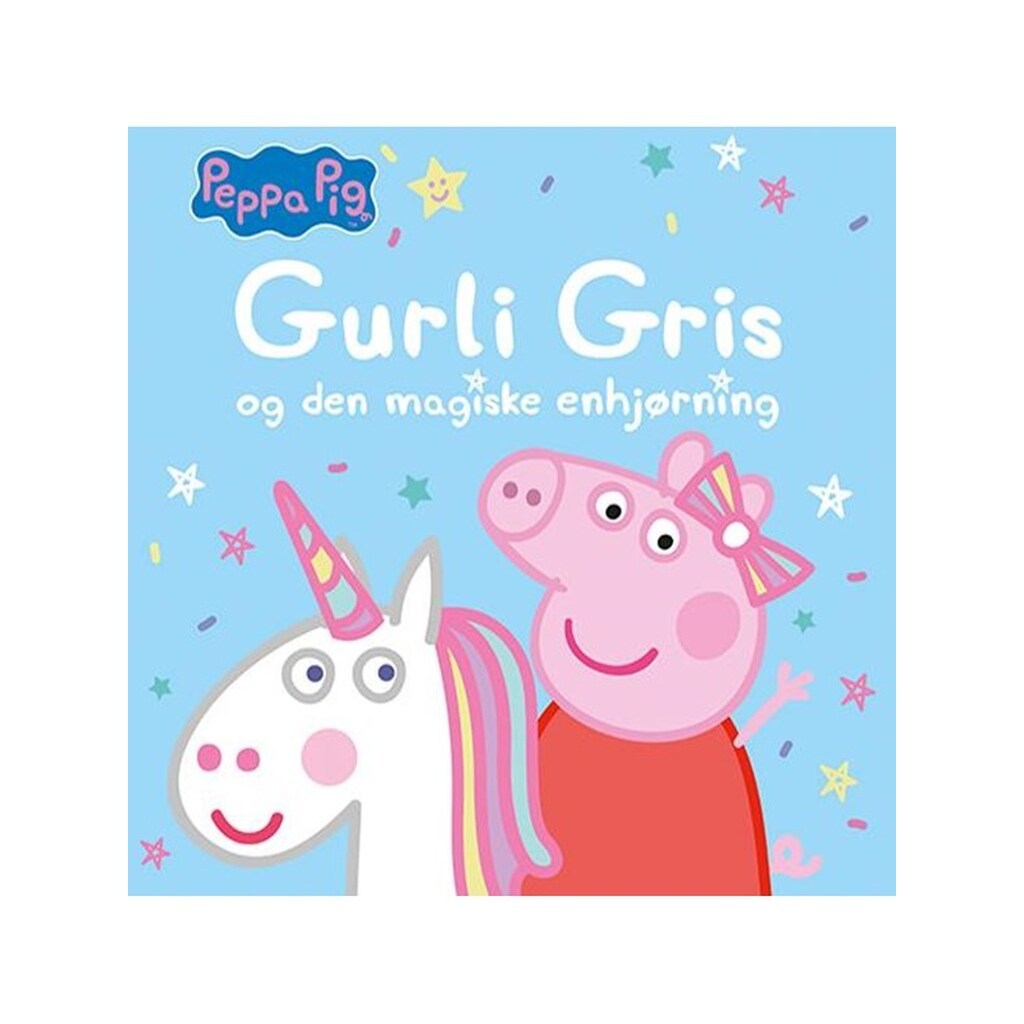 Peppa Pig - Gurli Gris og den magiske enhjørning - Børnebog - Hardcover