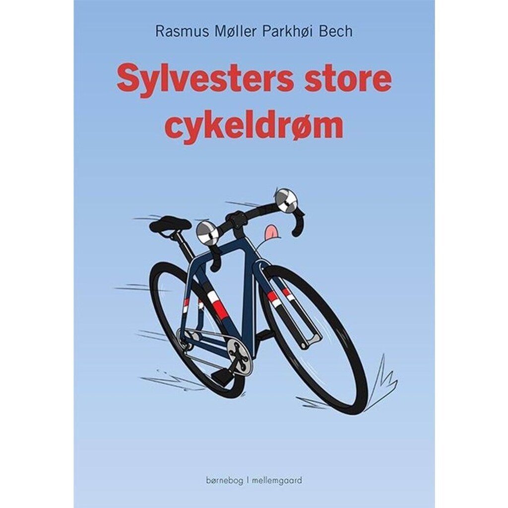 Sylvesters store cykeldrøm - Børnebog - Hardcover