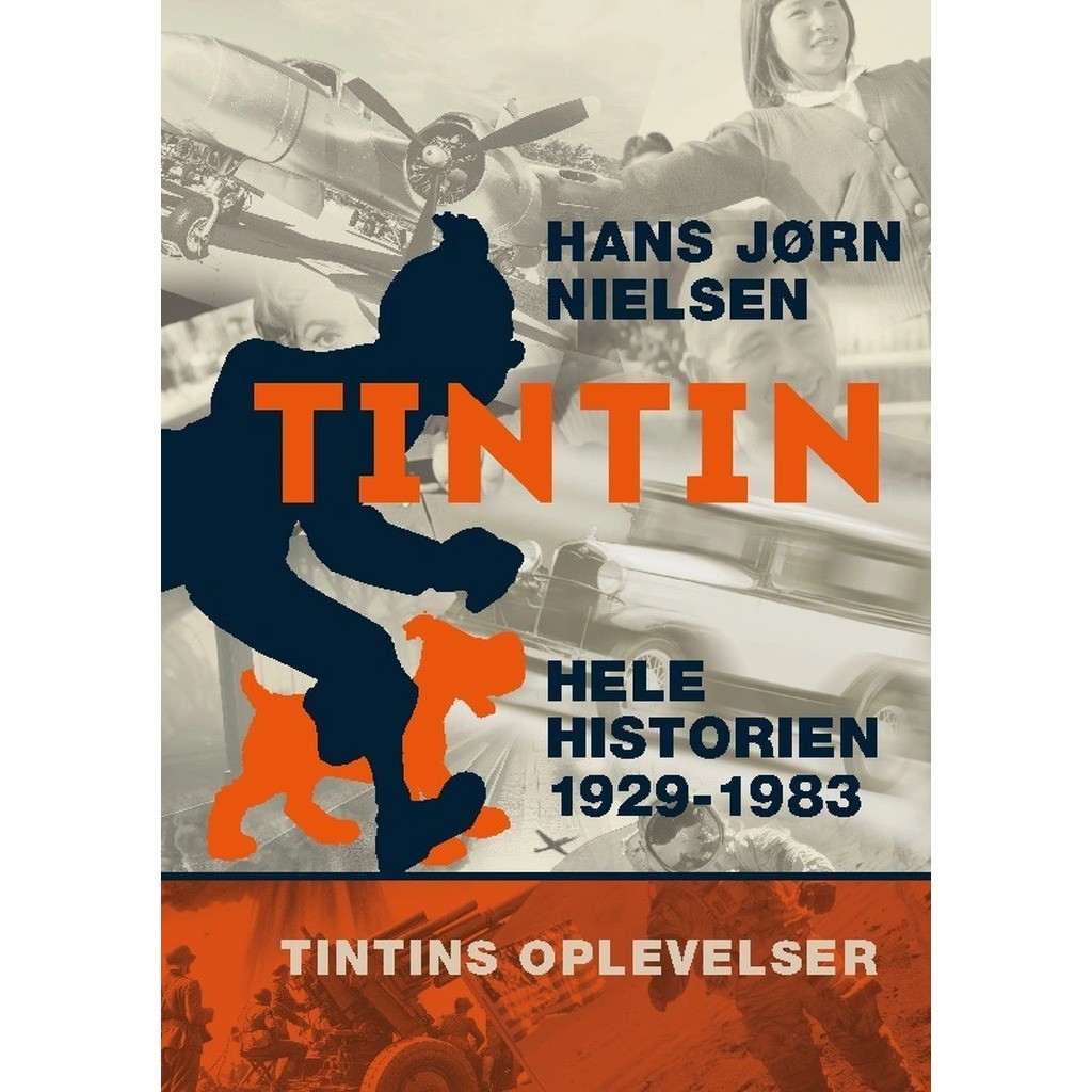 Tintin: Hele historien 1929-1983