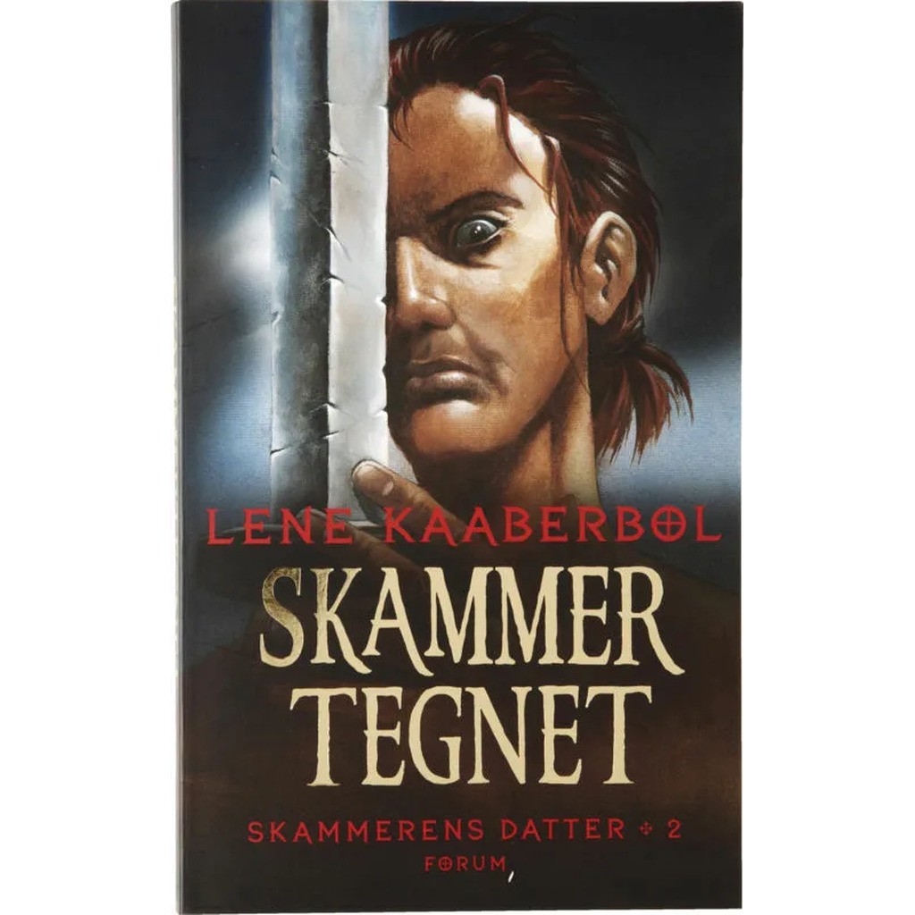 Skammertegnet. Skammerens datter 2