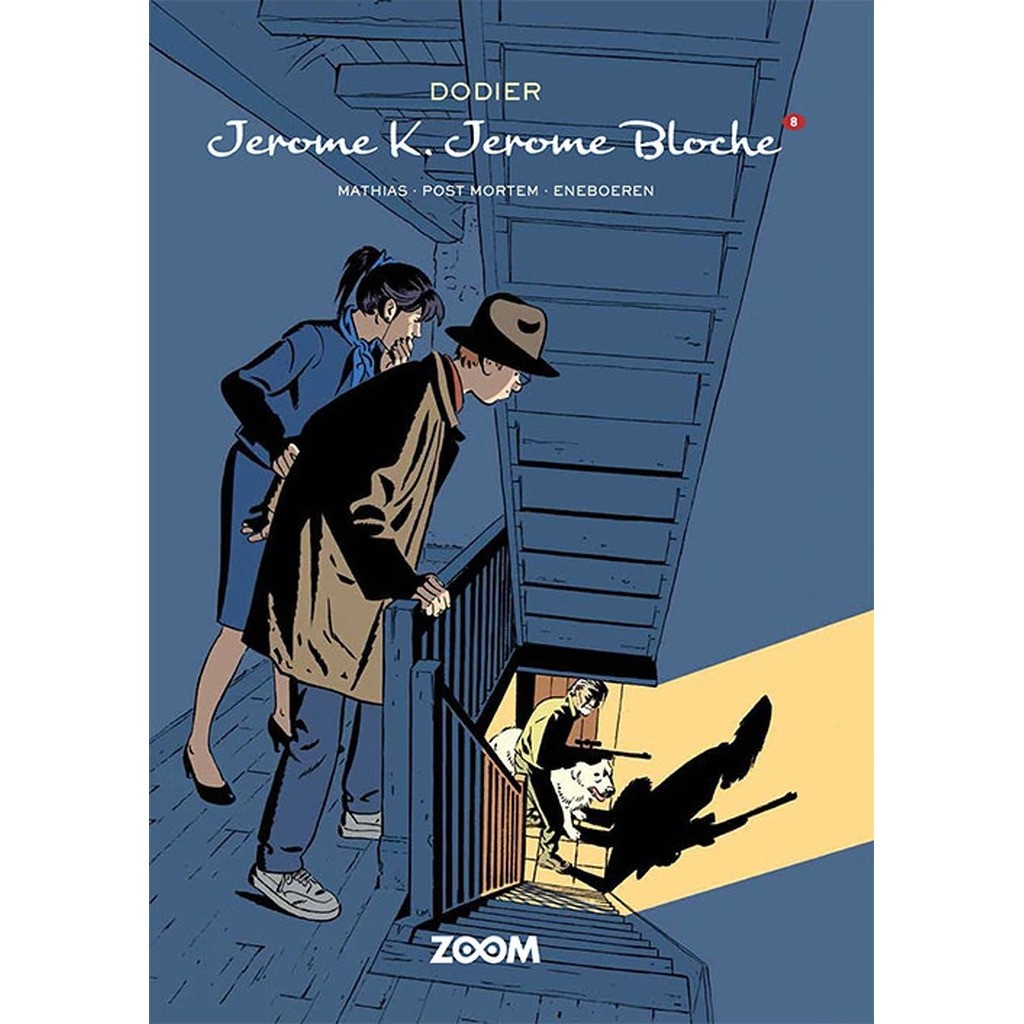 Jerome K. Jerome Bloche 8