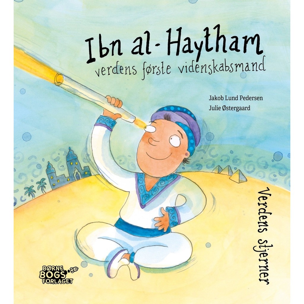 Ibn al-Hayhtam - verdens første videnskabsmand