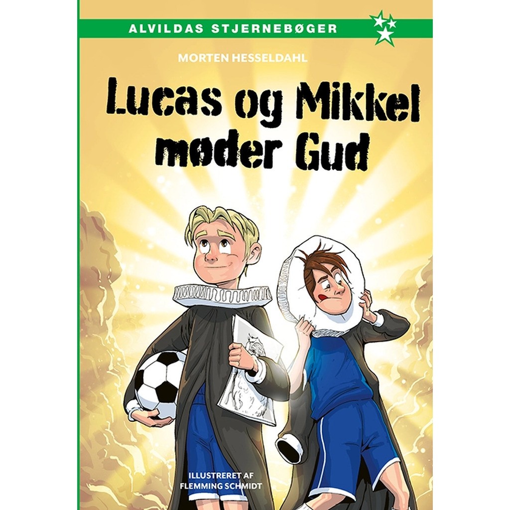 Lucas og Mikkel møder Gud