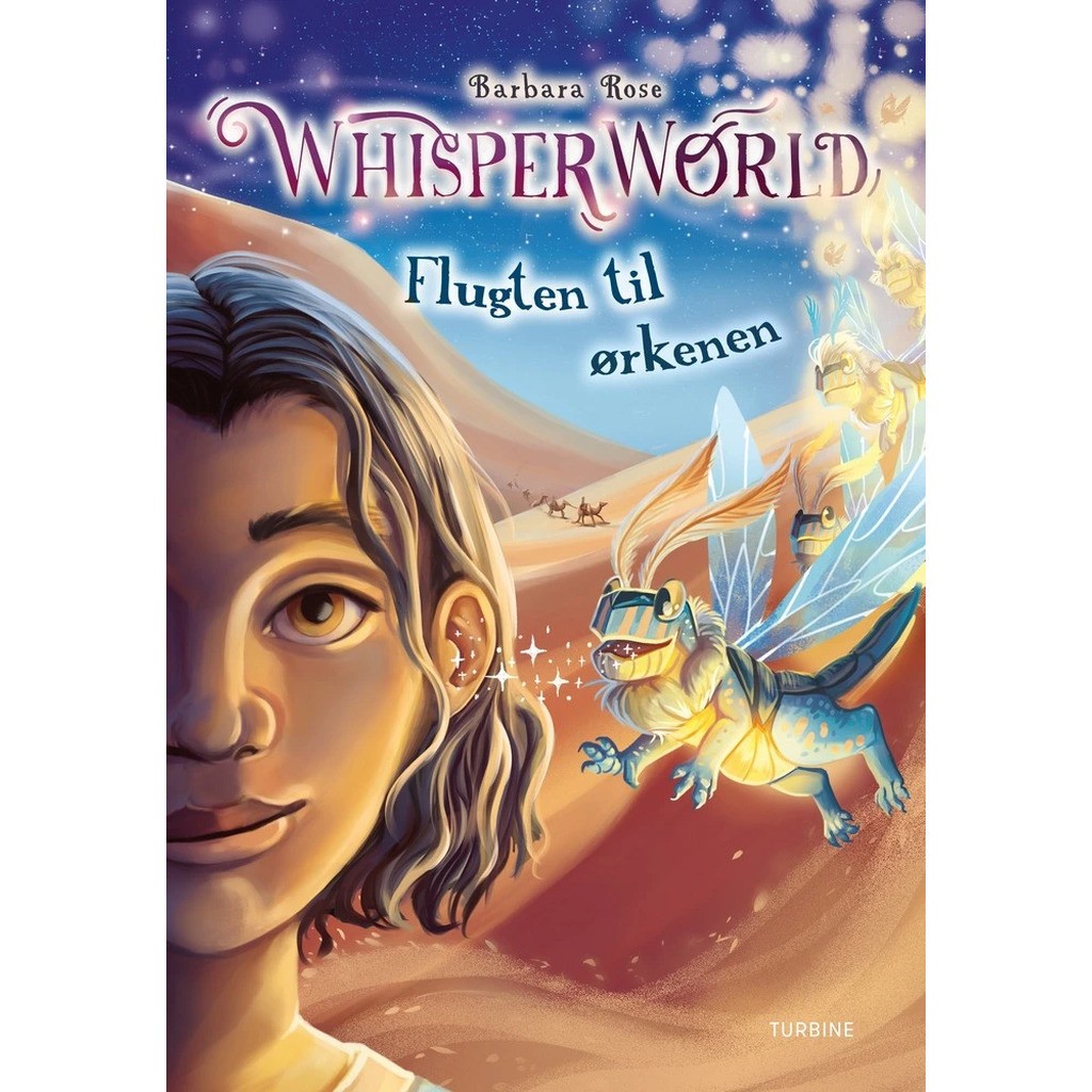 Whisperworld  Flugten til ørkenen