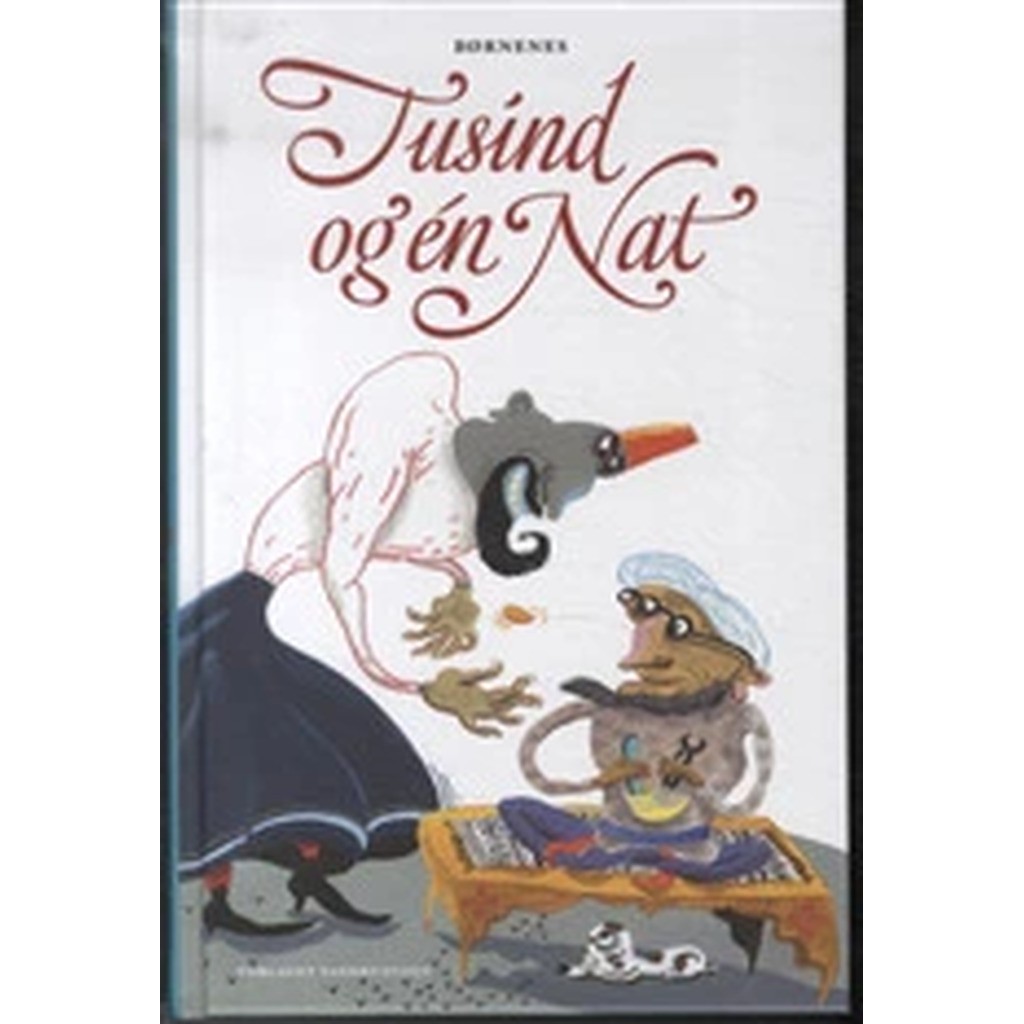 Børnenes Tusind og én Nat - Bind I