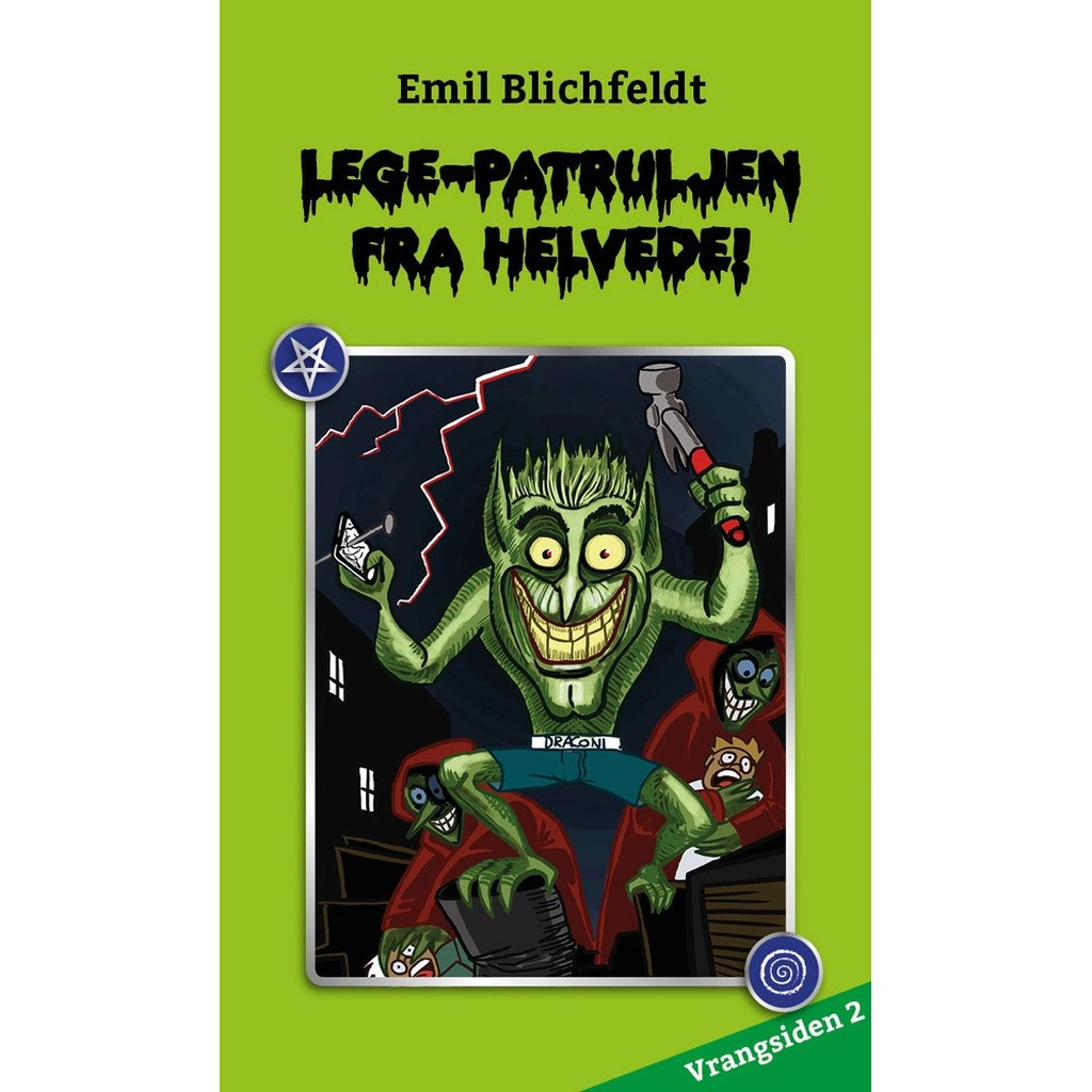 Legepatruljen fra helvede