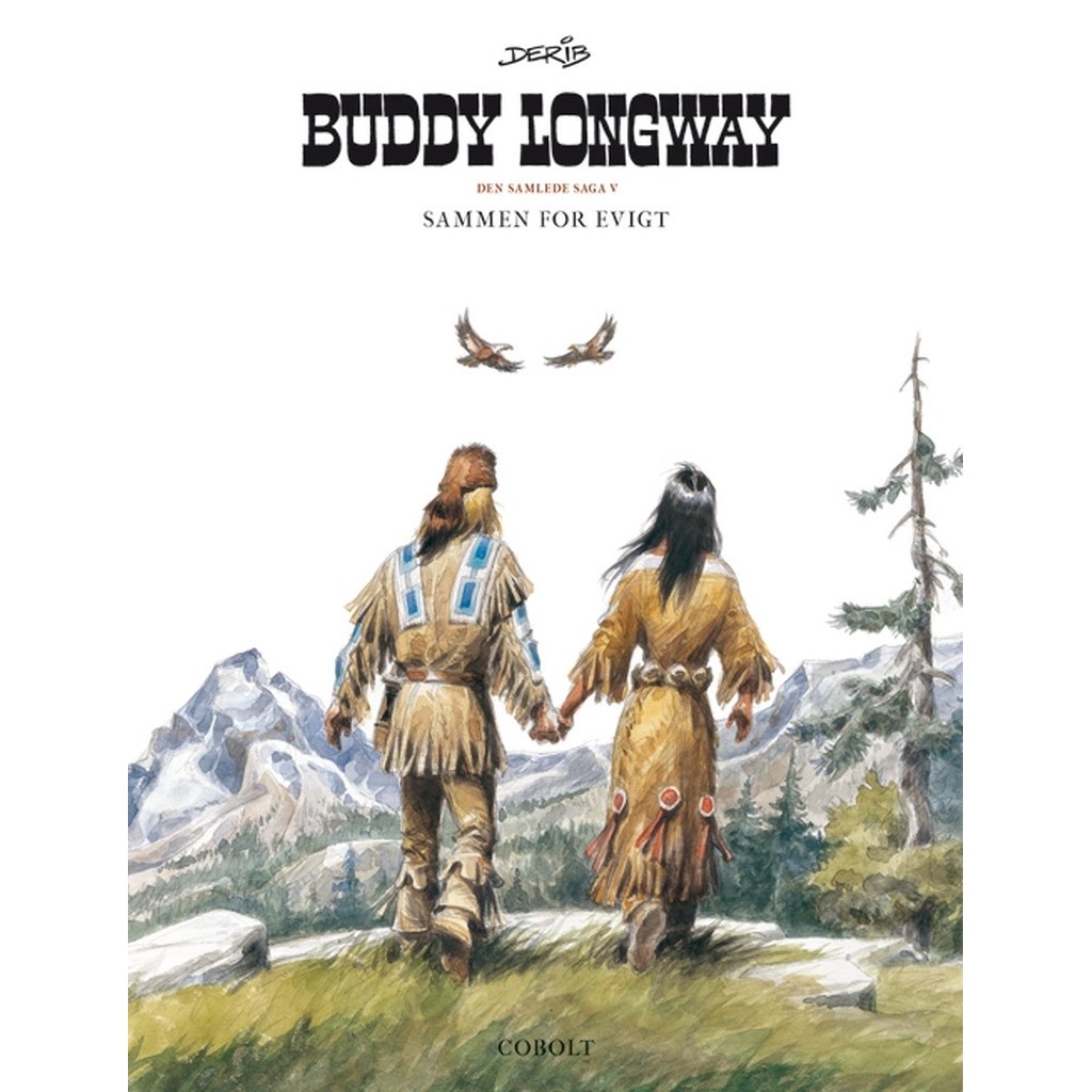Buddy Longway  Den samlede saga 5