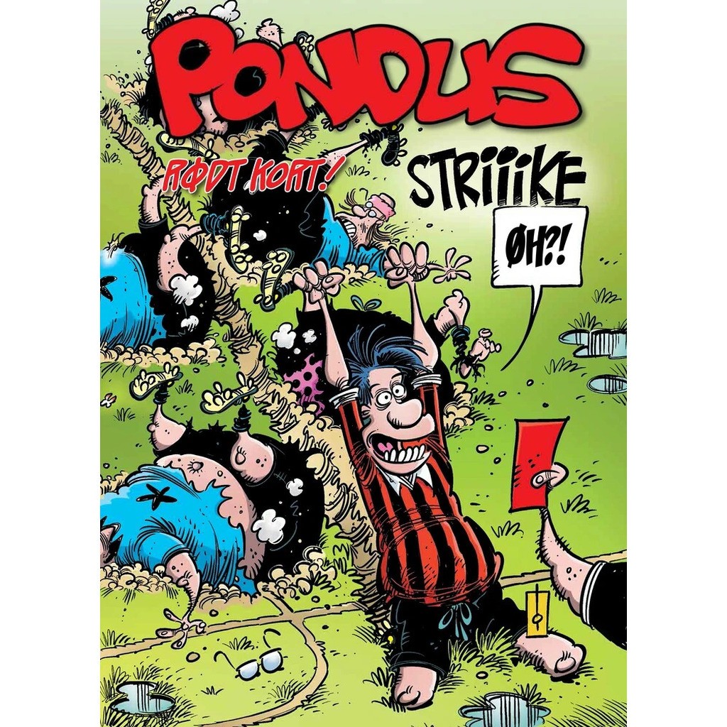 Pondus: Rødt kort!