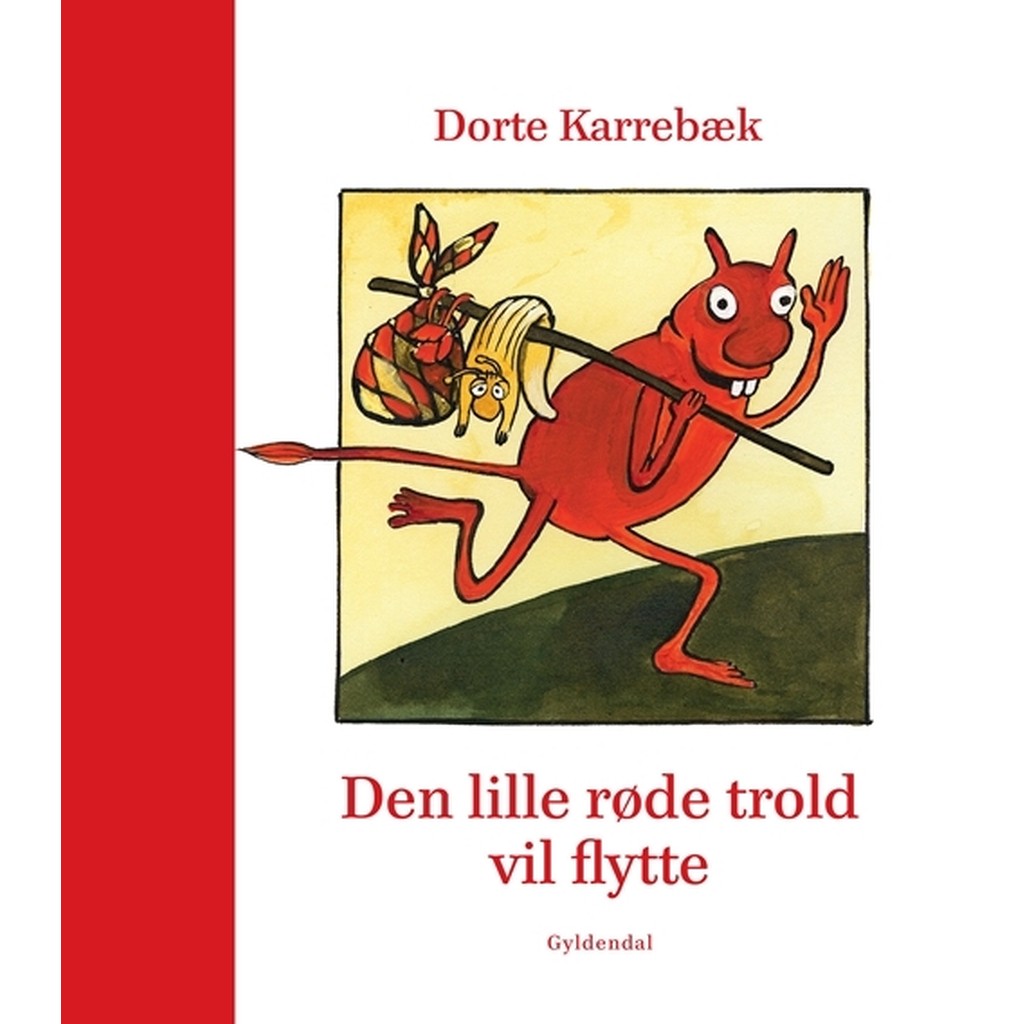 Den lille røde trold vil flytte