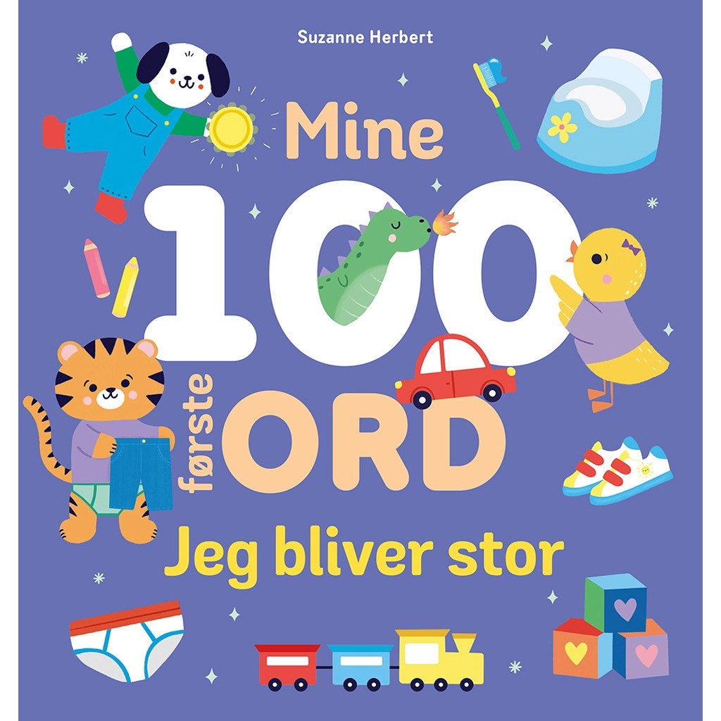 Mine 100 første ord - Jeg bliver stor