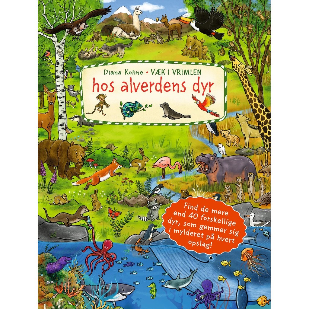 Væk i vrimlen hos alverdens dyr