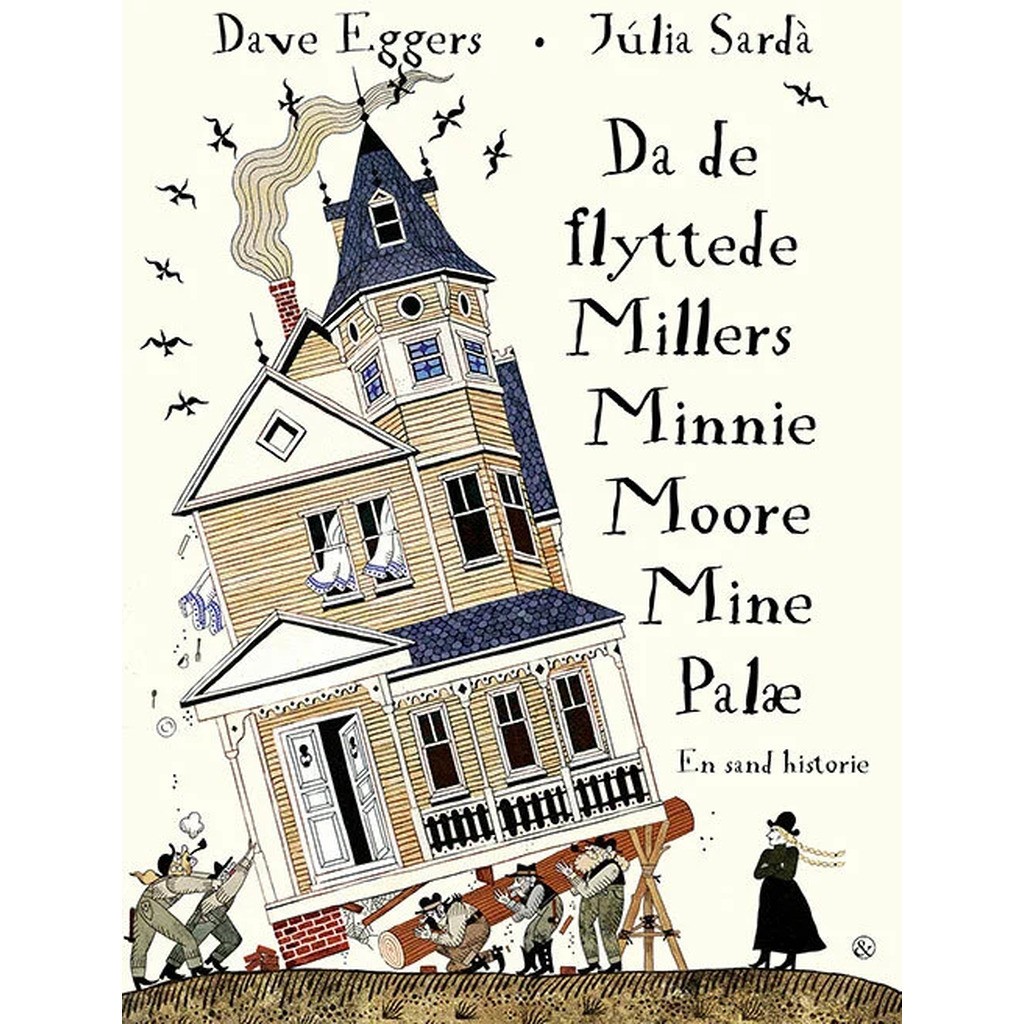 Da de flyttede Millers Minnie Moore Mine Palæ