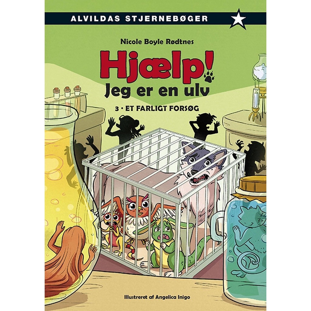 Hjælp! Jeg er en ulv 3: Et farligt forsøg