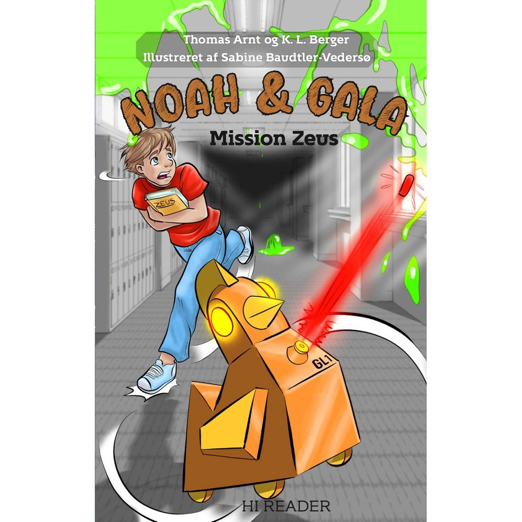 Noah & Gala: Mission Zeus