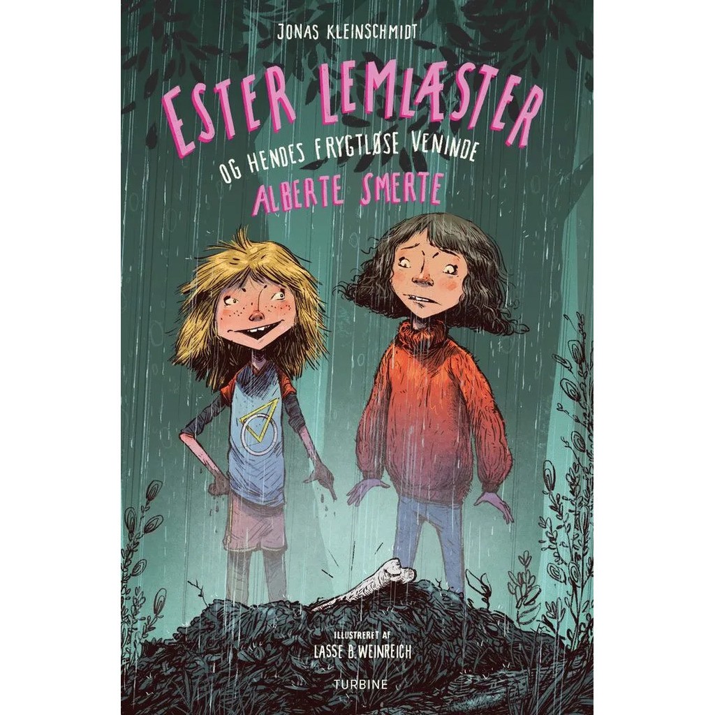 Ester Lemlæster og hendes frygtløse veninde Alberte Smerte