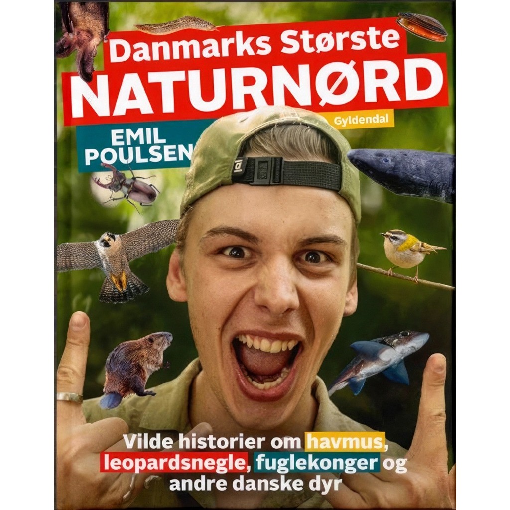 Danmarks største naturnørd - Emil Poulsen