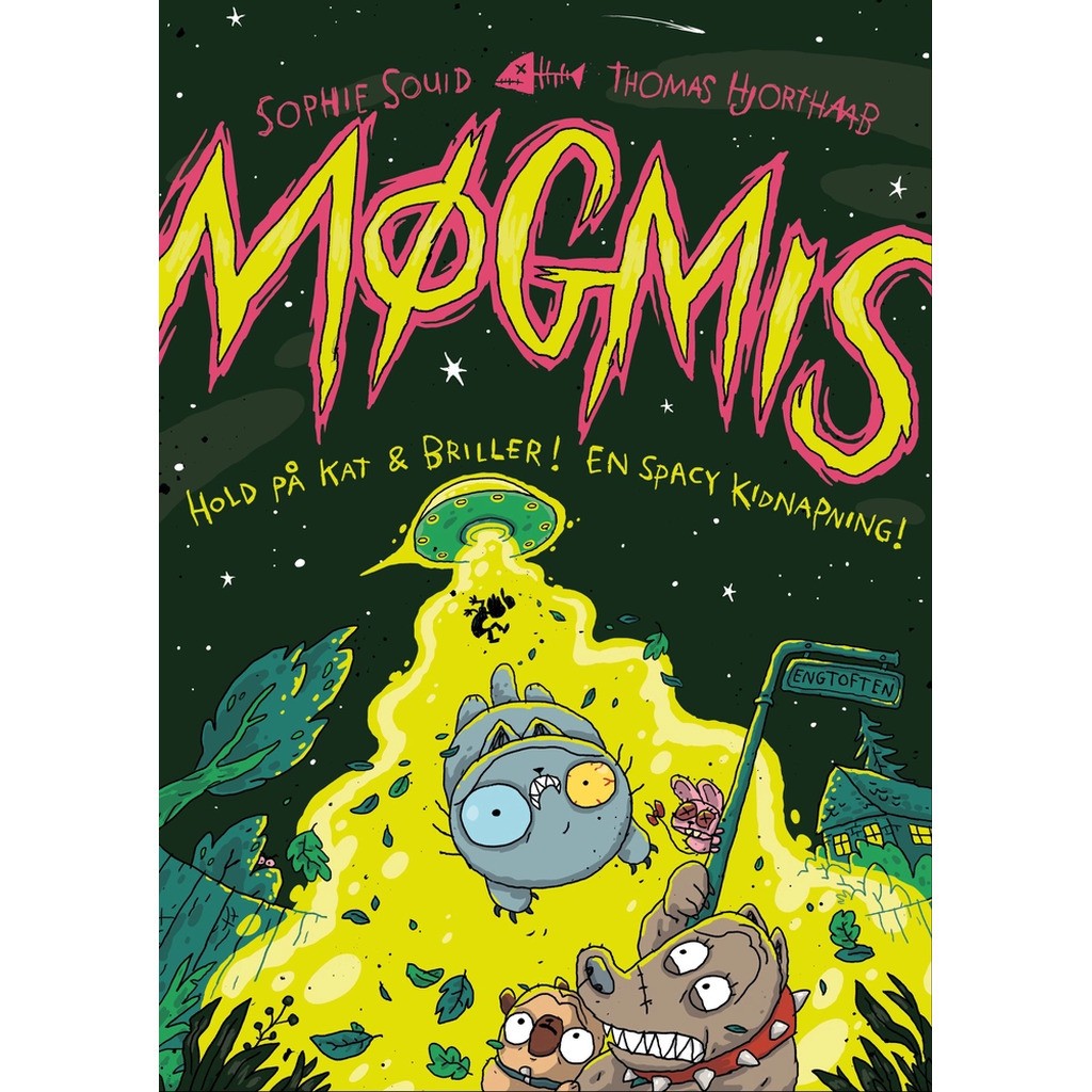 Møgmis 5: Hold på kat & briller! En spacy kidnapning!